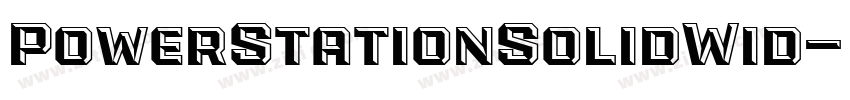 PowerStationSolidWid字体转换