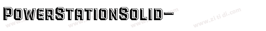 PowerStationSolid字体转换 PowerStationSolid字体转换