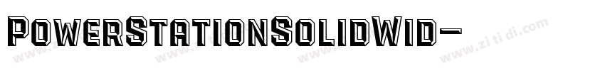 PowerStationSolidWid字体转换