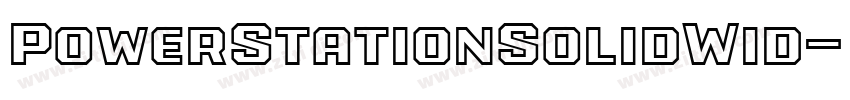 PowerStationSolidWid字体转换