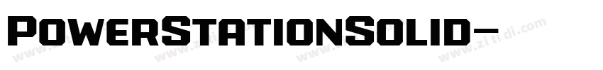PowerStationSolid字体转换 PowerStationSolid字体转换