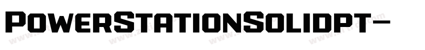 PowerStationSolidpt字体转换 PowerStationSolidpt字体转换