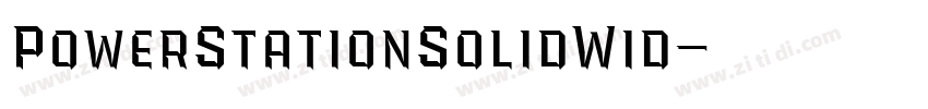 PowerStationSolidWid字体转换