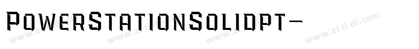 PowerStationSolidpt字体转换 PowerStationSolidpt字体转换