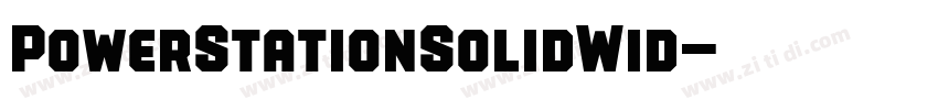 PowerStationSolidWid字体转换