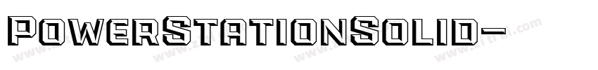 PowerStationSolid字体转换 PowerStationSolid字体转换