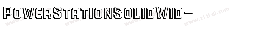 PowerStationSolidWid字体转换