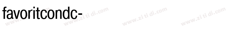 favoritcondc字体转换