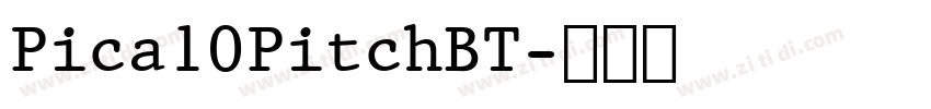 Pica10PitchBT字体转换