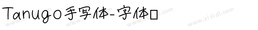 Tanugo手写体字体转换