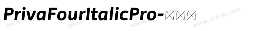 PrivaFourItalicPro字体转换
