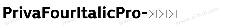 PrivaFourItalicPro字体转换