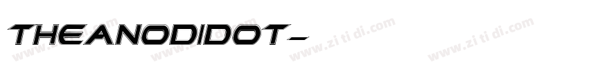 theanodidot字体转换