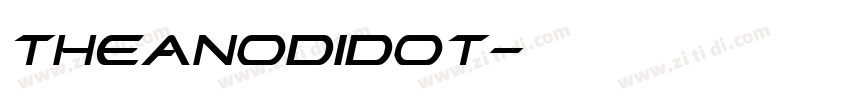 theanodidot字体转换