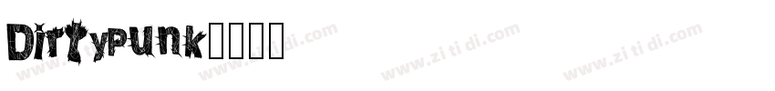 DirtyPunk字体转换