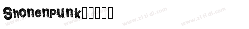 ShonenPunk!字体转换