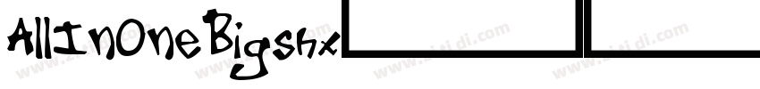 AllInOneBigshx字体字体转换
