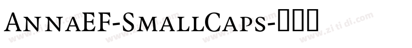 AnnaEF-SmallCaps字体转换 AnnaEF-SmallCaps字体转换