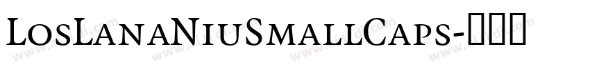 LosLanaNiuSmallCaps字体转换