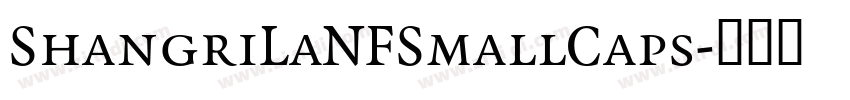 ShangriLaNFSmallCaps字体转换