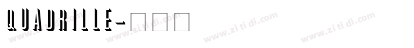 Quadrille字体转换