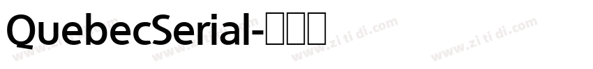 QuebecSerial字体转换