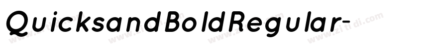 QuicksandBoldRegular字体转换 QuicksandBoldRegular字体转换