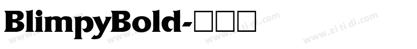 BlimpyBold字体转换