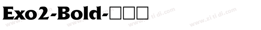 Exo2-Bold字体转换