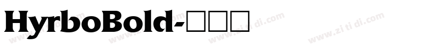 HyrboBold字体转换
