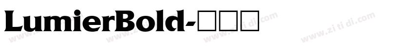 LumierBold字体转换
