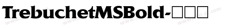 TrebuchetMSBold字体转换