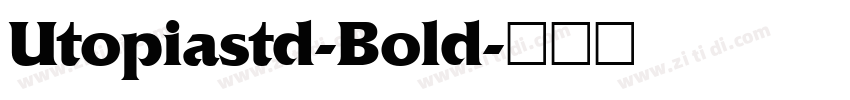 Utopiastd-Bold字体转换