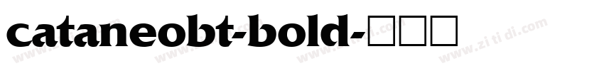cataneobt-bold字体转换