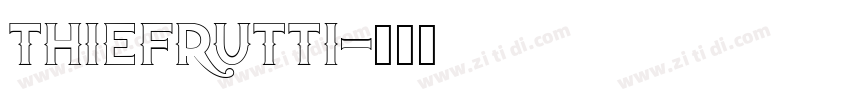ThieFrutti字体转换