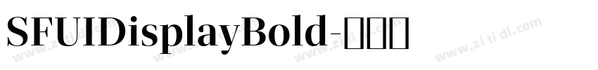 SFUIDisplayBold字体转换