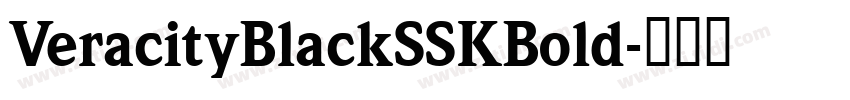 VeracityBlackSSKBold字体转换