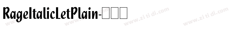 RageItalicLetPlain字体转换