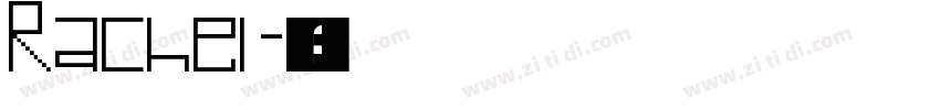 Rachel字体转换