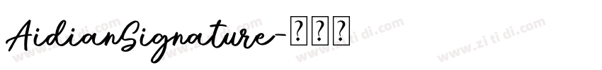 AidianSignature字体转换