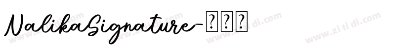 NalikaSignature字体转换