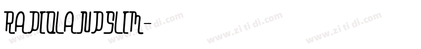 RADIOLANDSLIM字体转换