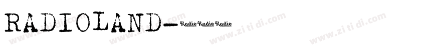RADIOLAND字体转换