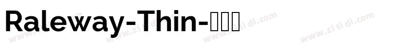 Raleway-Thin字体转换