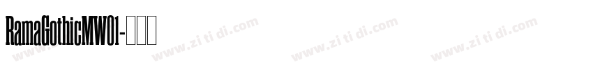 RamaGothicMW01字体转换