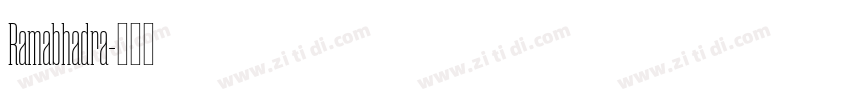 Ramabhadra字体转换