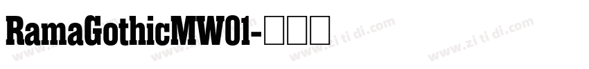 RamaGothicMW01字体转换