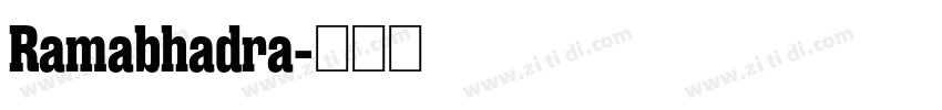 Ramabhadra字体转换