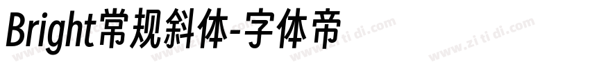 Bright常规斜体字体转换