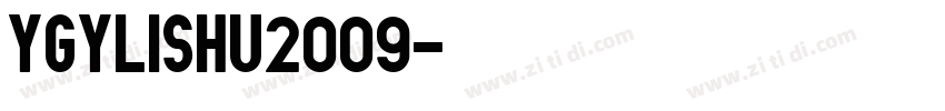 ygylishu2009字体转换